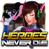 Heroes never Die